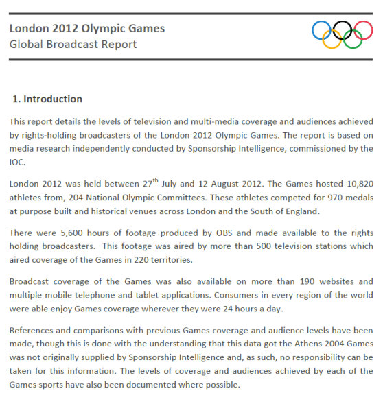 Declaraciones del reporte de audiencia de los Juegos Olímpicos 2012 en Londres.