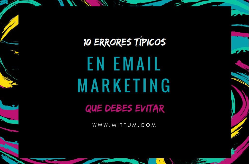 Ebook 10 errores típicos en email marketing que debes evitar